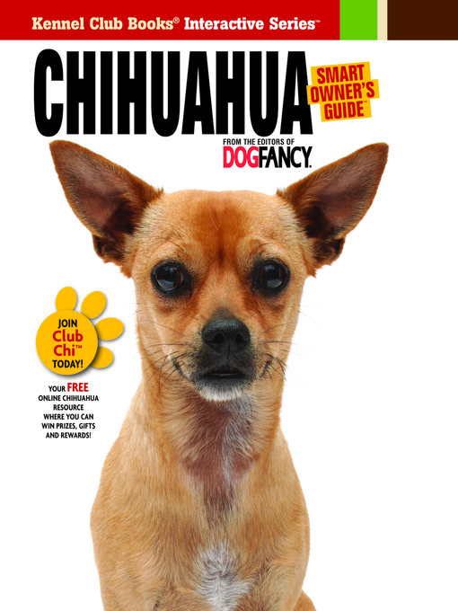 Title details for Chihuahua by Dog Fancy Magazine - Available